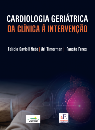CARDIOLOGIA GERIÁTRICA - DA CLÍNICA À INTERVENÇÃO