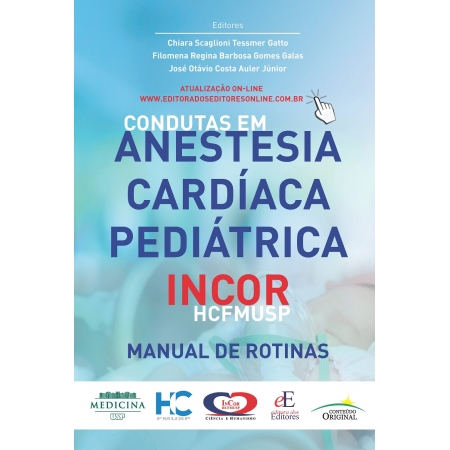 Condutas em anestesia cardíaca pediátrica - InCor - HCFMUSP