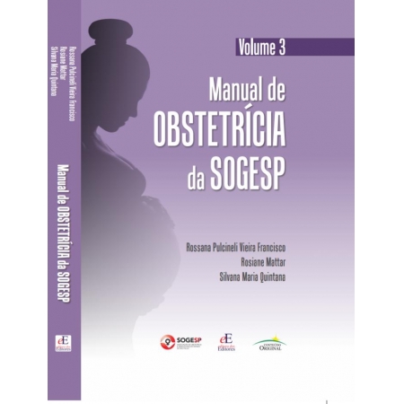 Manual de obstetricia da Sogesp Vol. 3
