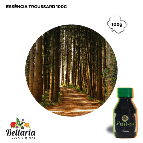 Essência Troussard 100g  - Loja Bellaria
