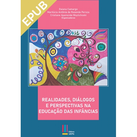 Realidades, diálogos e perspectivas na educação das infâncias - Ebook   <br /><br />R$ 27,90