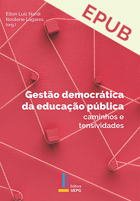 Gestão democrática da educação pública: caminhos e tensividades - ebook   <br /><br />R$ 29,90 - Editora UEPG