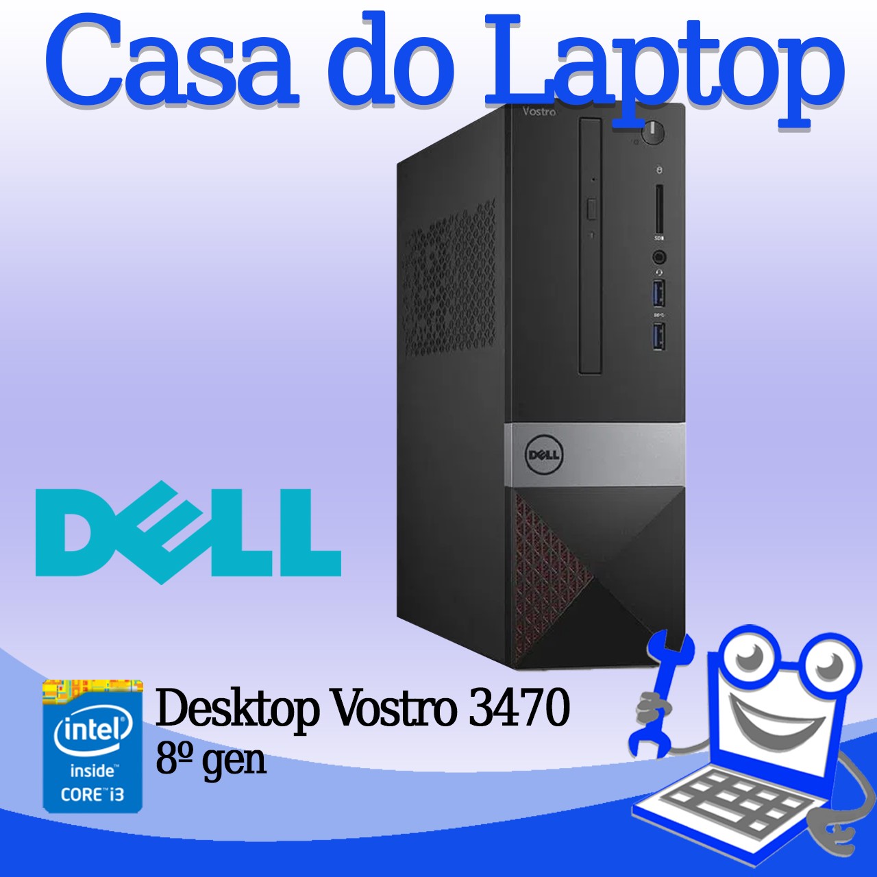 Desktop Dell Vostro 3470 Intel i3 de 8a. Geração 8GB de memória RAM e 1TB Disco