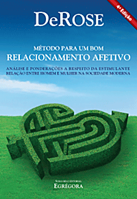 Método para um Bom Relacionamento Afetivo - 4ª edição - Egrégora Books