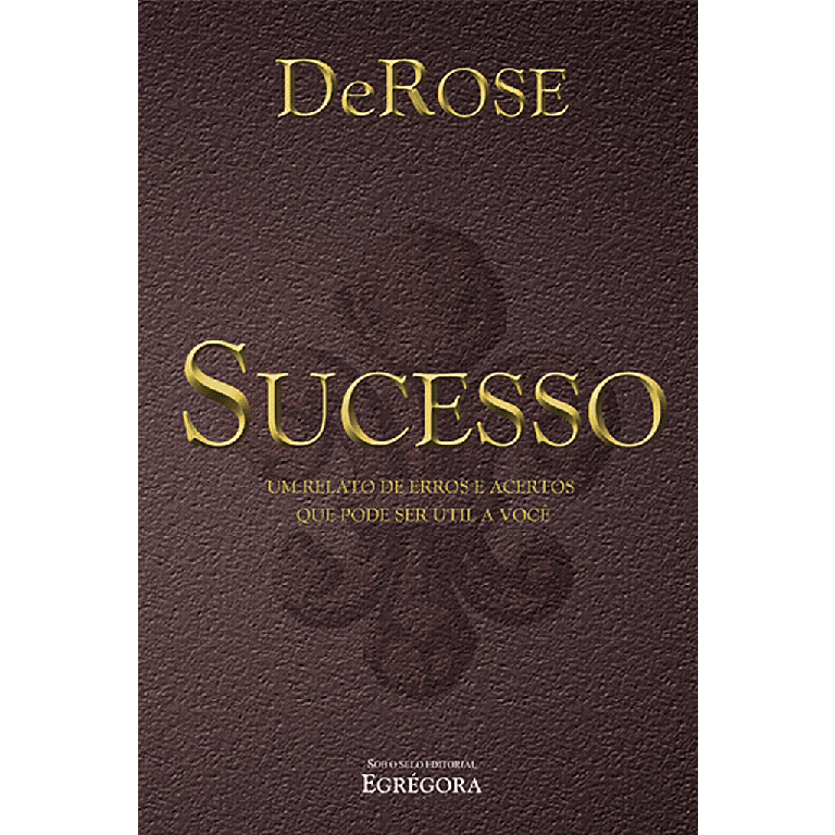 Sucesso  - Egrégora Books