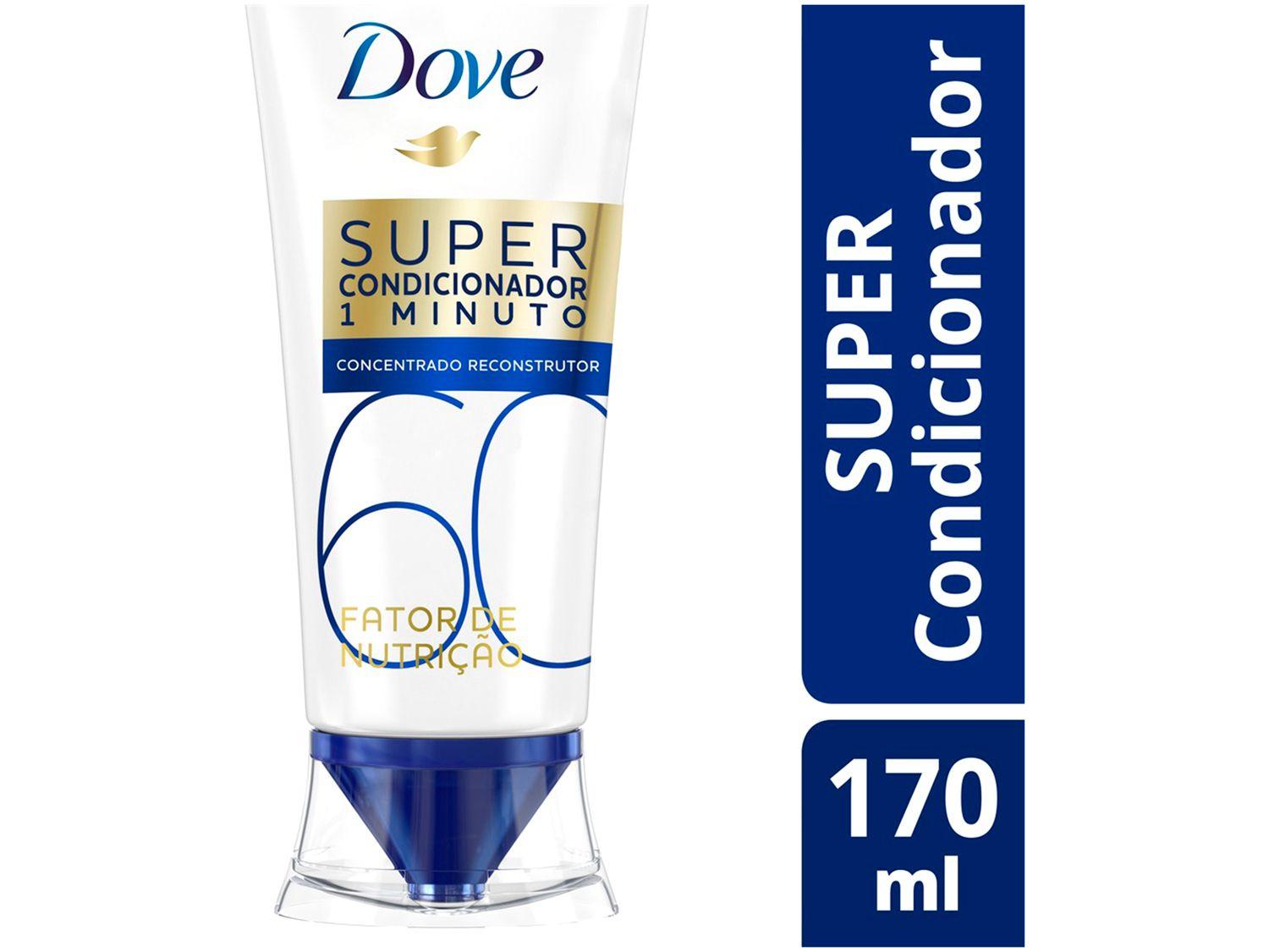 Super Condicionador 1 minuto Dove - Fator de Nutrição 60 170ml