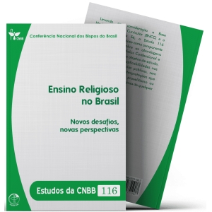 Ensino Religioso no Brasil: novos desafios, novas perspectivas - Estudos da CNBB 116