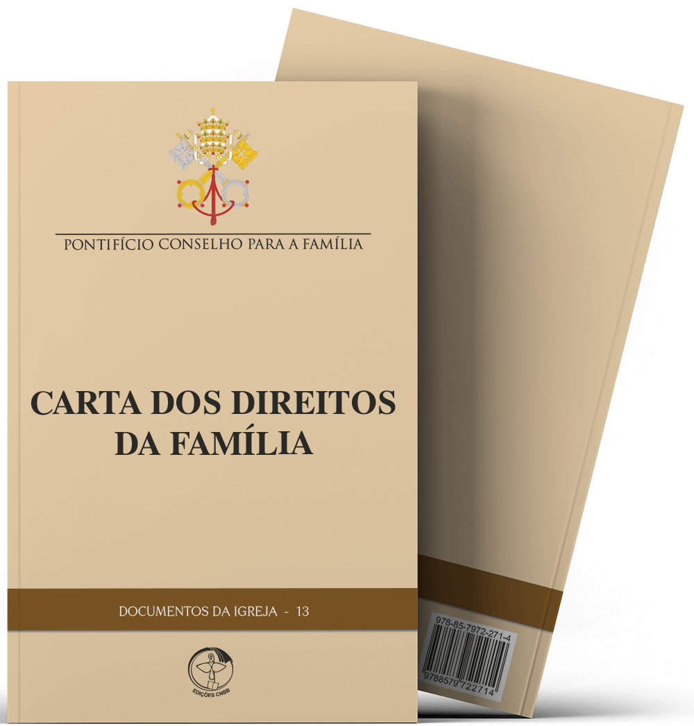 Carta dos Direitos da Família - Documentos da Igreja 13 