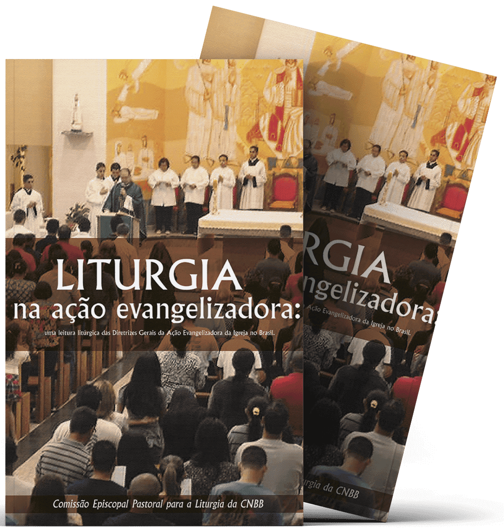 Liturgia na Ação Evangelizadora: Uma leitura litúrgica das Diretrizes Gerais da Ação Evangelizadora da Igreja no Brasil