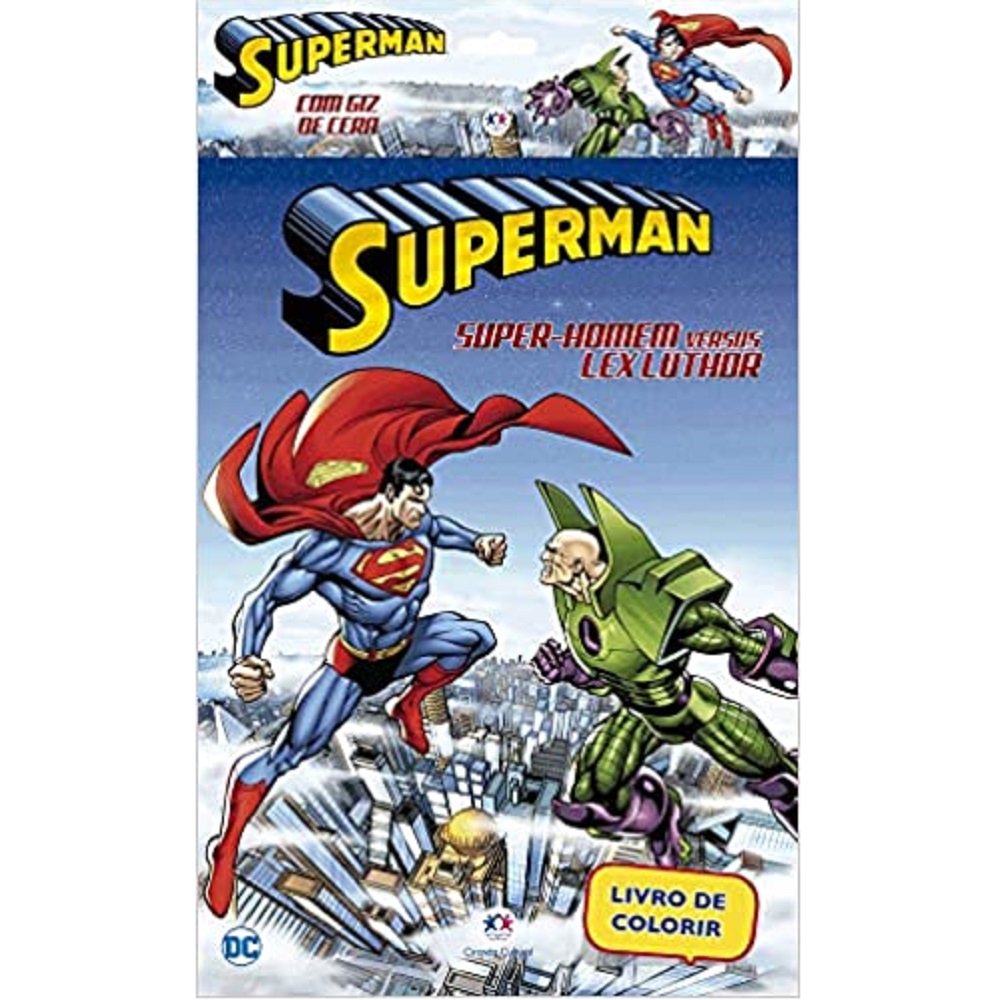 Super-Homem - Com Giz De Cera: Super-Homem Versus Lex Luthor