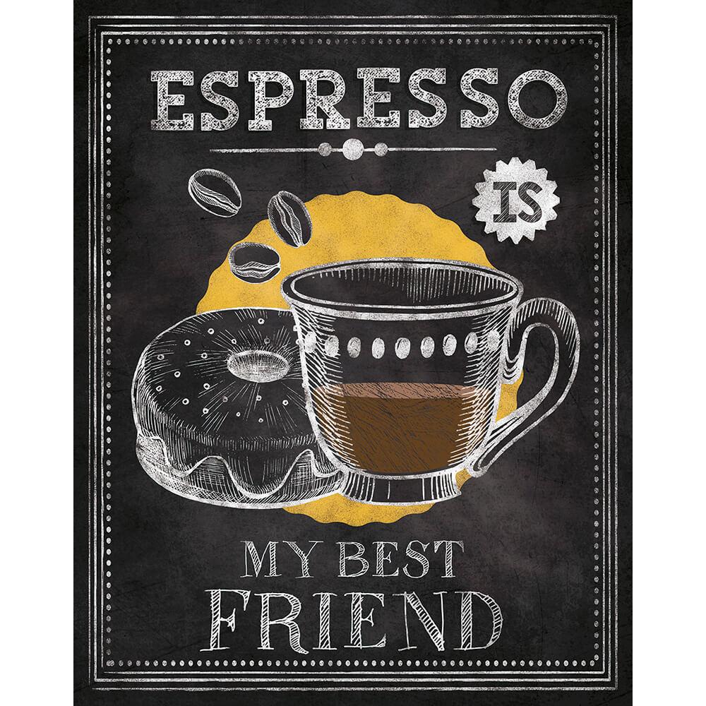 Espresso is my best friend