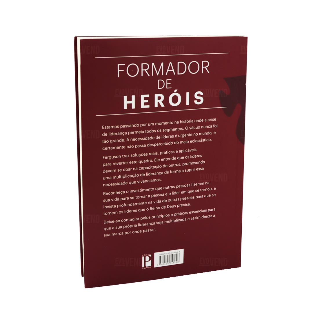 Formador de Heróis | Dave Ferguson e Warren Bird