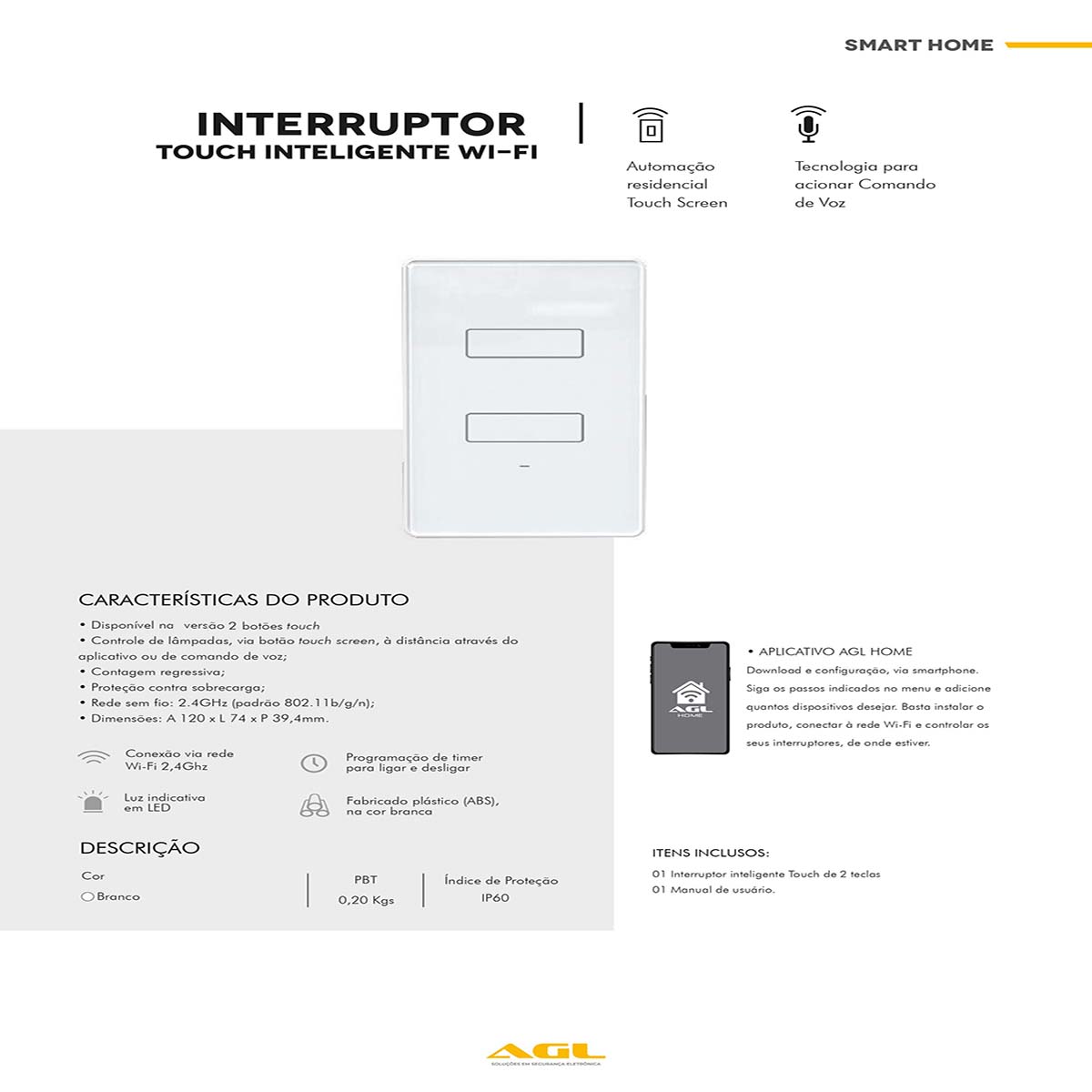 Interruptor Touch Wifi Inteligente AGL 2 Tecla Branco Bivolt