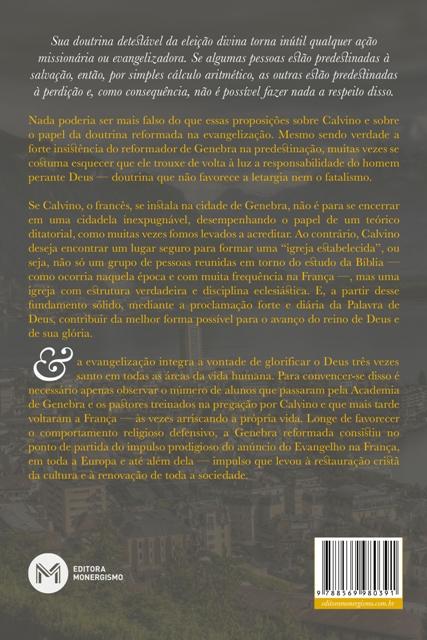 Calvino, Genebra e a e a propagação da reforma na França do Século XVI