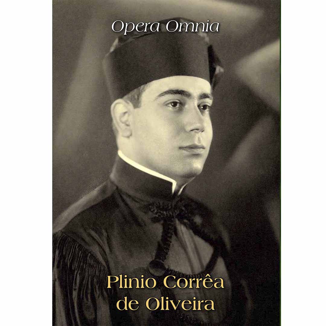 Opera Omnia - Plinio Corrêa de Oliveira - Vol. 2