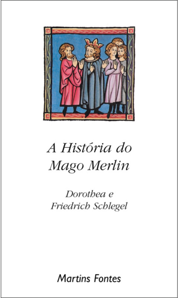 História do mago Merlin, A  - Martins Fontes
