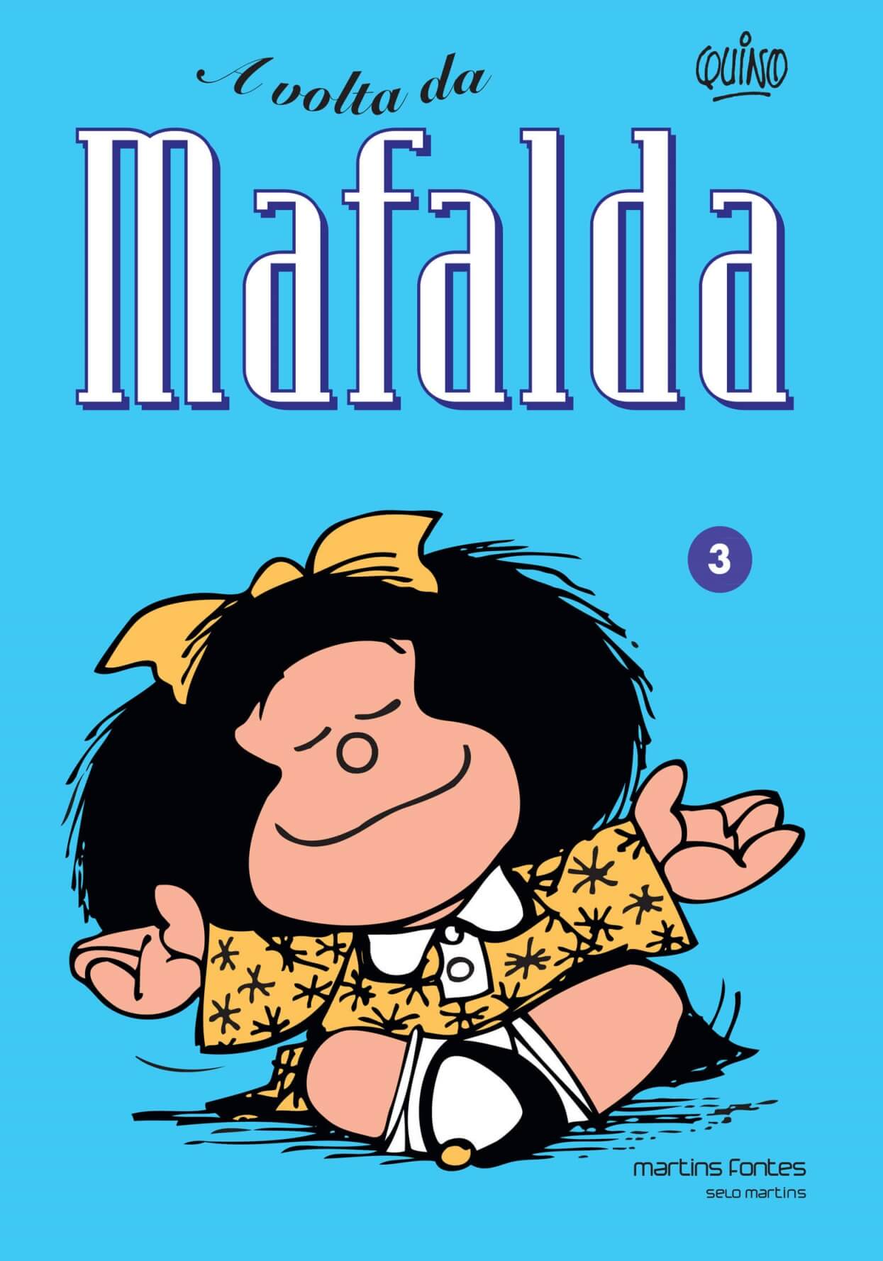 Mafalda 03 - A volta da Mafalda  - Martins Fontes