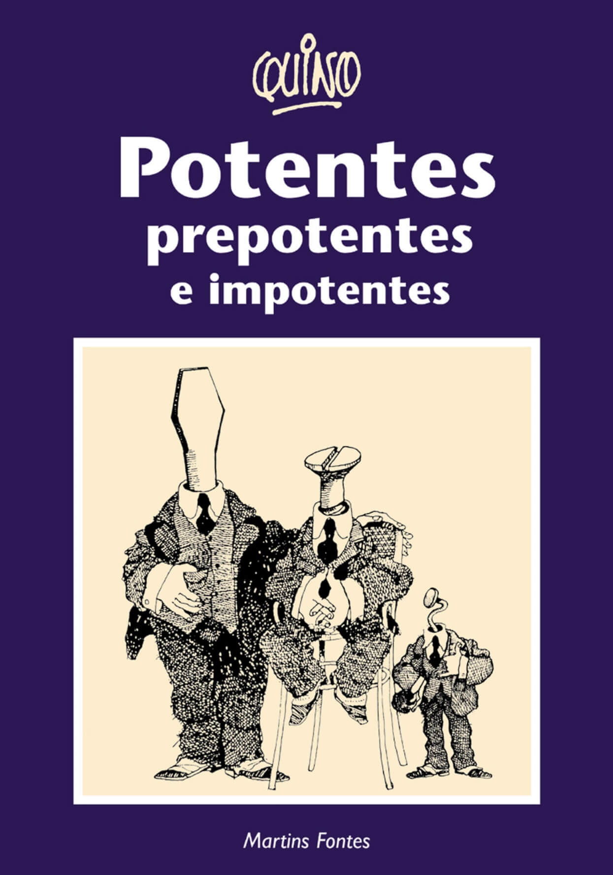 Potentes, prepotentes e impotentes  - Martins Fontes