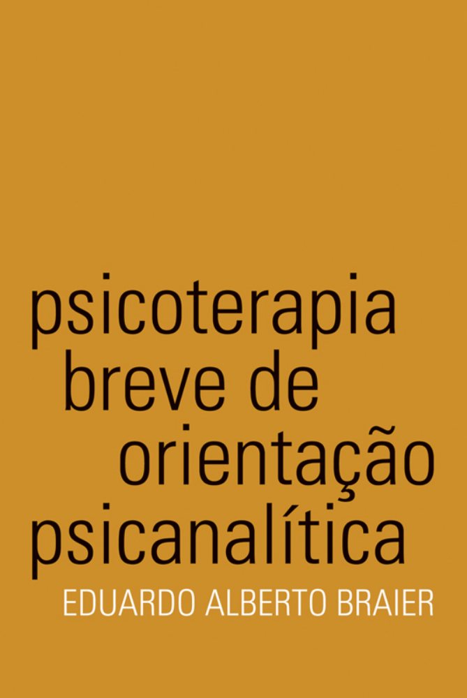 Psicoterapia breve de orientação psicanalítica  - Martins Fontes