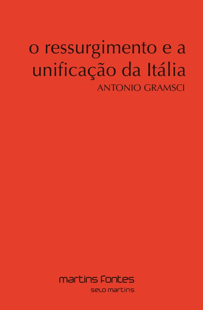 Ressurgimento e a unificação da Itália, O (E-Book)  - Martins Fontes