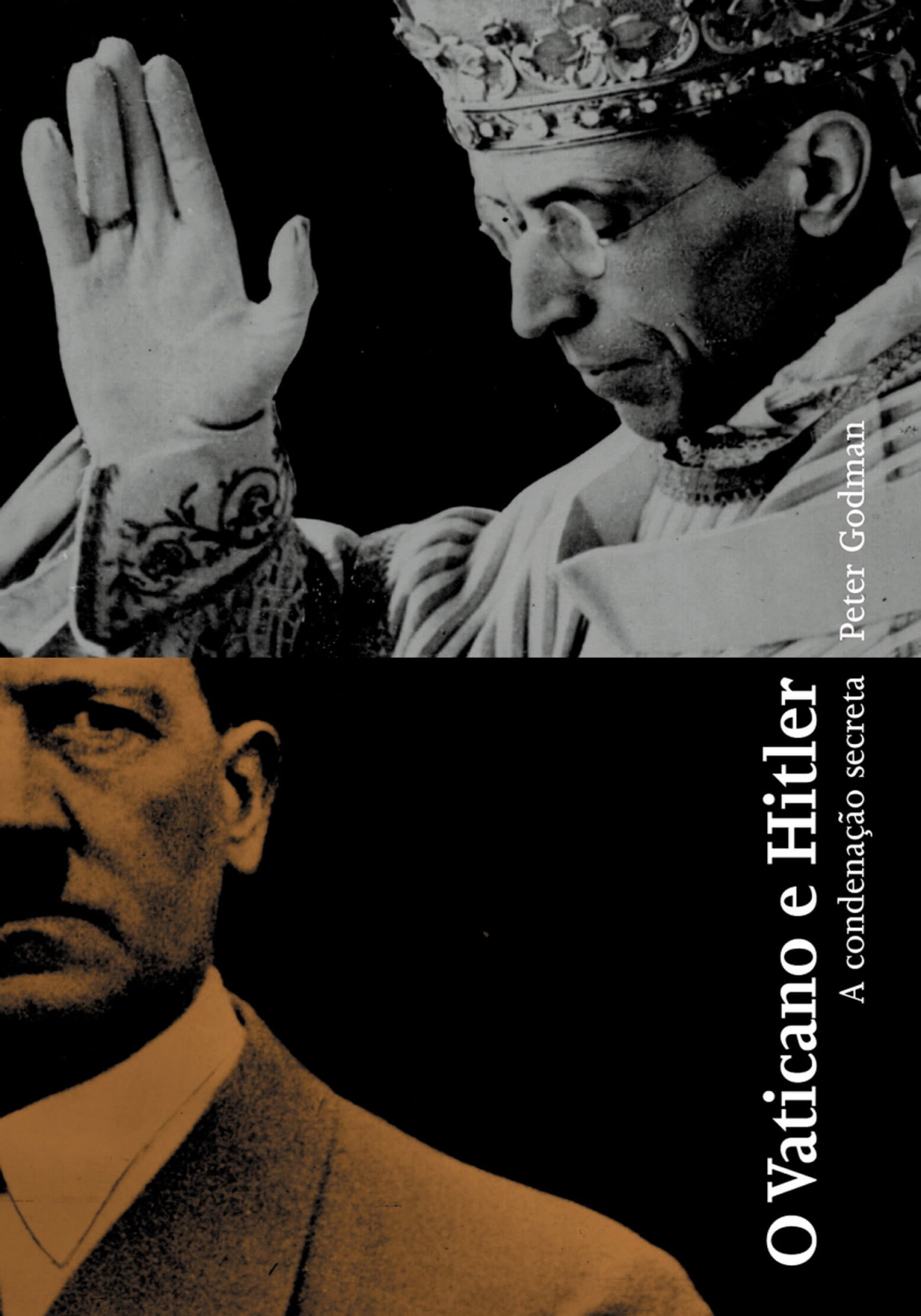 Vaticano e Hitler, O: A condenação secreta