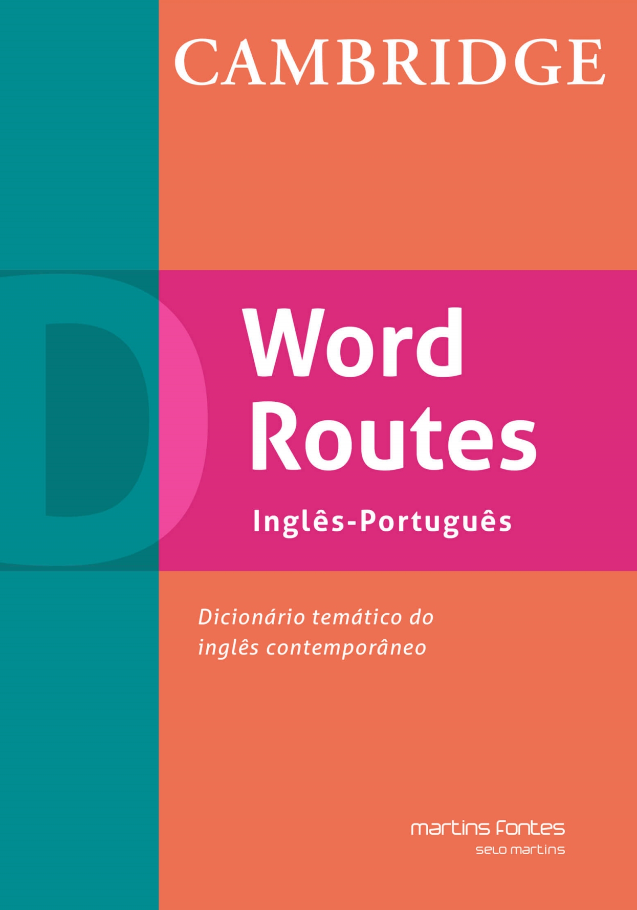 Word Routes - Inglês-Português  - Martins Fontes