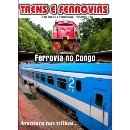 DVD Ferrovia no Congo - TRENS E FERROVIAS - 185