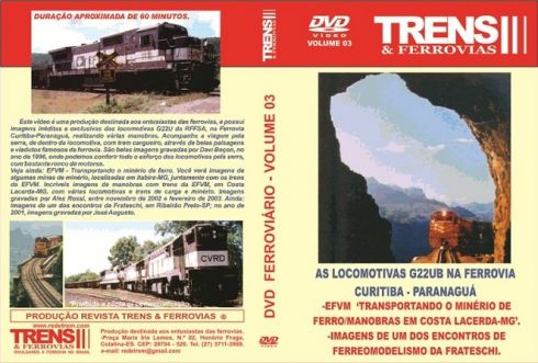 DVD Locomotivas G22UB na Ferrovia Curitiba-Paranaguá - TRENS E FERROVIAS - 03 - SHOPferreo