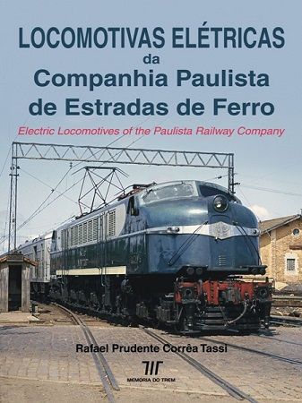 Locomotivas Elétricas da Companhia Paulista de Estradas de Ferro / brochura - MEMÓRIA DO TREM - LECPEF - SHOPferreo