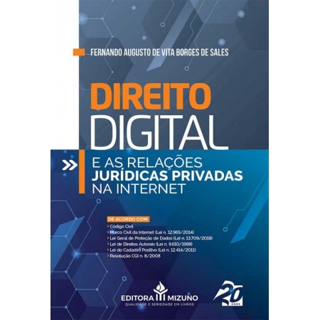 Direito Digital e as Relações Jurídicas Privadas na Internet