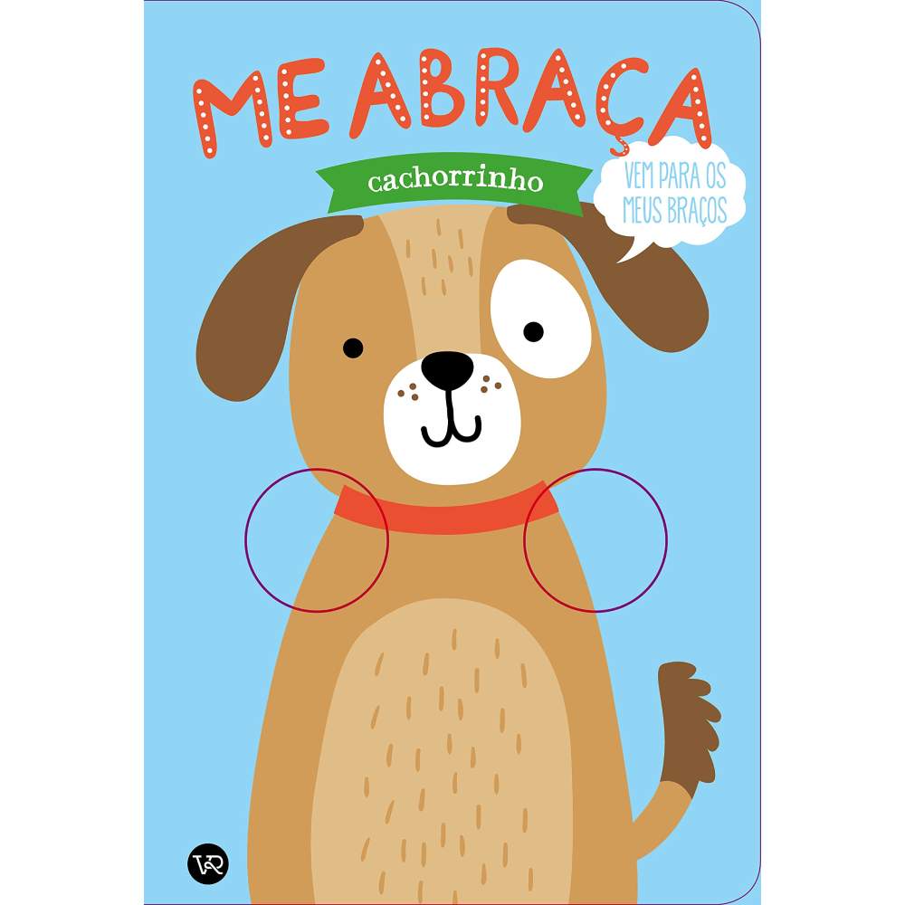 Livro Me Abraça - Cachorrinho - VR Editora