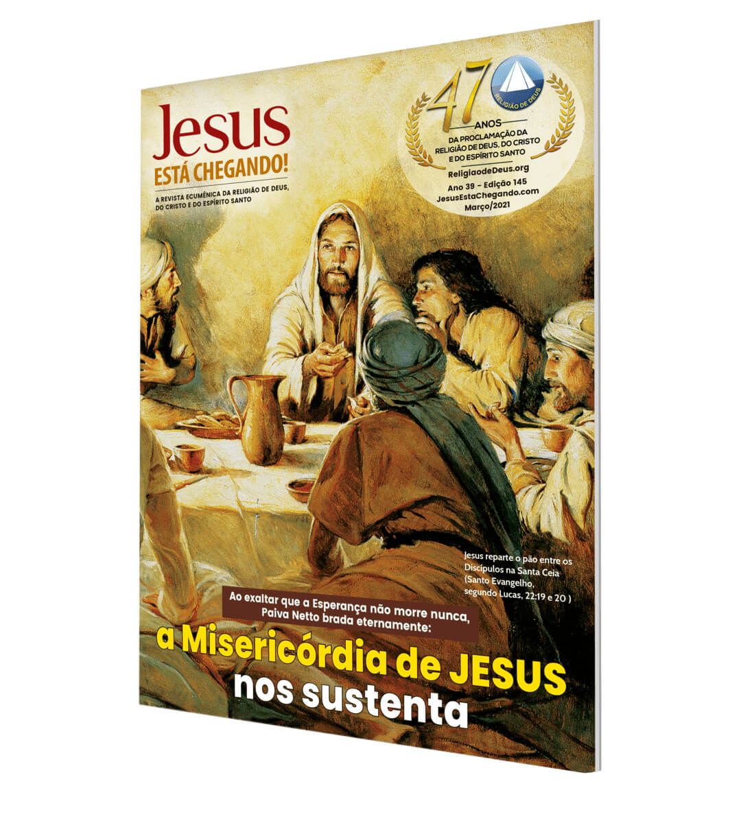 Edição 145 - Revista JESUS ESTÁ CHEGANDO!
