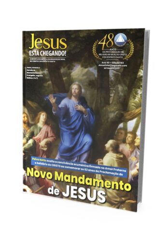 Edição 163 - Revista JESUS ESTÁ CHEGANDO!