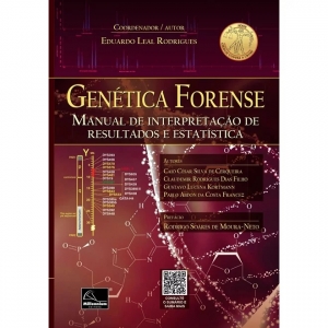 Genética Forense Manual de Interpretação de Resultados e Estatística
