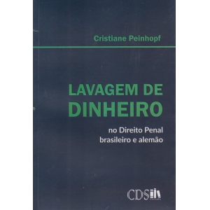 Lavagem De Dinheiro No Direito Penal Brasileiro E Alemão