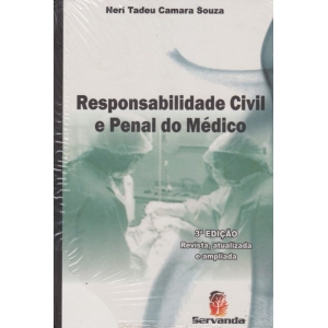 Responsabilidade Civil e Penal do Médico