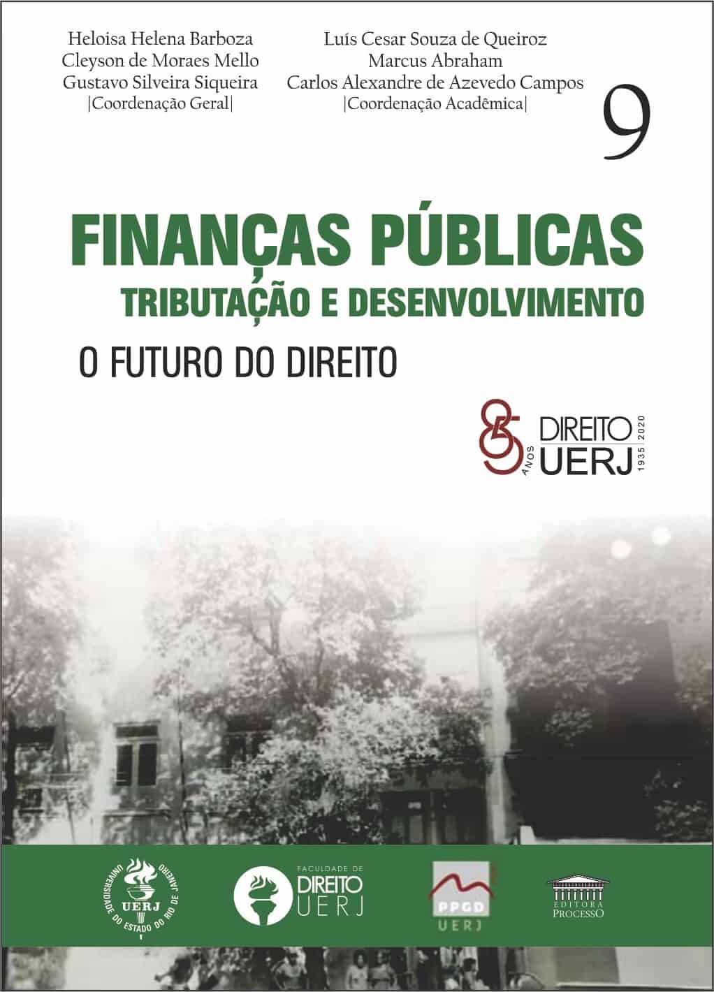 Finanças Públicas Tributação e Desenvolvimento UERJ Vol.9