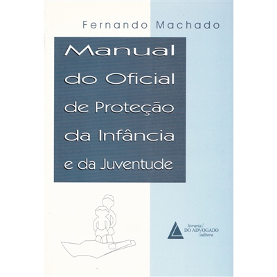 Manual Do Oficial De Proteção Da Infância E Da Juventude