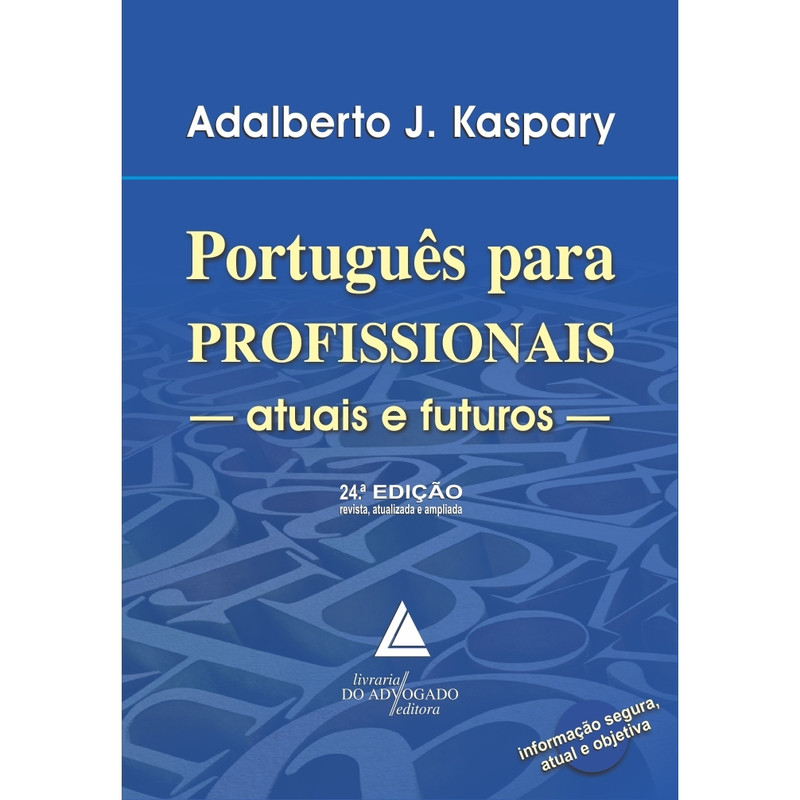 Português Para Profissionais Atuais E Futuros