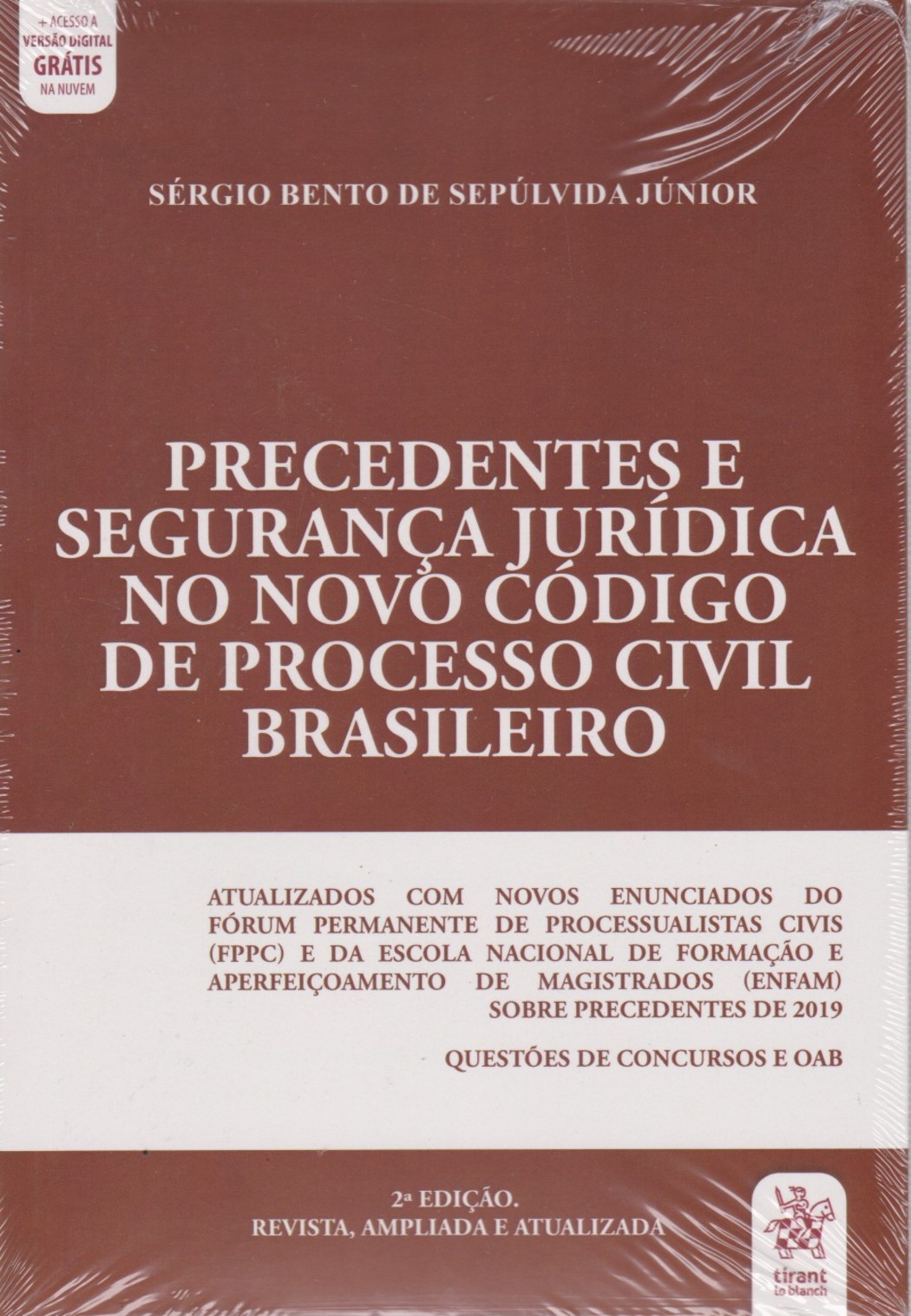 Precedentes e Segurança Jurídica no Novo Código de Processo Civil Brasileiro