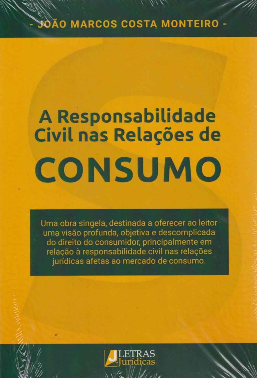 Responsabilidade Civil Nas Relações De Consumo, A