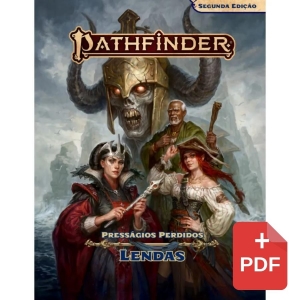 Pathfinder 2E: Presságios Perdidos - Lendas