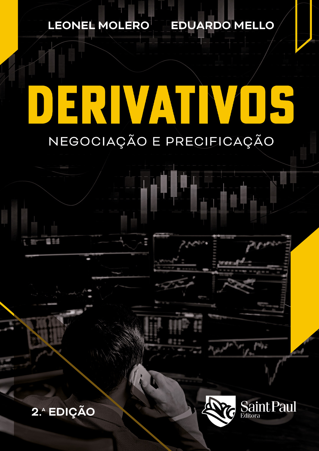 Derivativos - Negociação e precificação 2ª edição