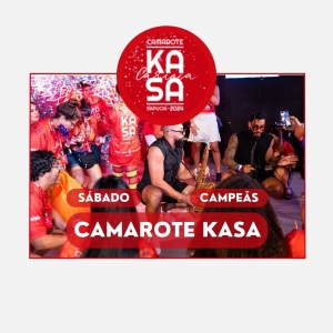 CAMAROTE KASA CARIOCA - Sábado Das Campeãs - 17/02/2024 - 1 VAGA/PESSOA