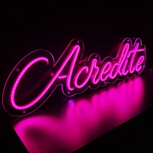 Led Neon em Acrílico - Acredite 0,60 x 0,20cm