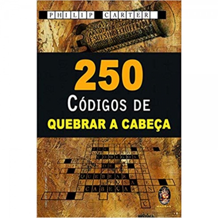 250 CÓDIGOS DE QUEBRAR A CABEÇA