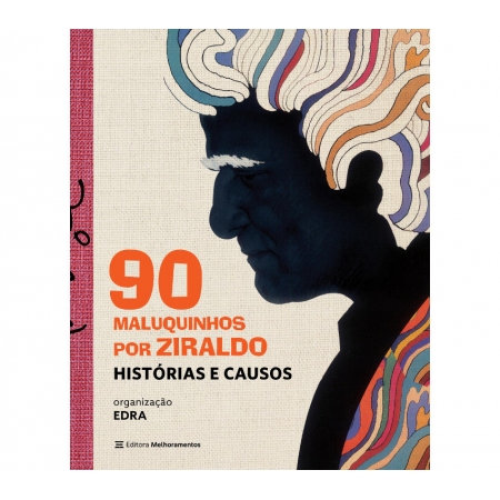 90  MALUQUINHOS POR ZIRALDO - HISTÓRIAS E CAUSOS
