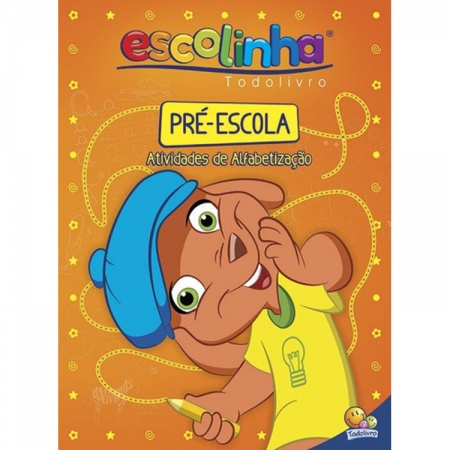 ESCOLINHA TODOLIVRO - PRÉ-ESCOLA - EDUCAÇÃO INFANTIL