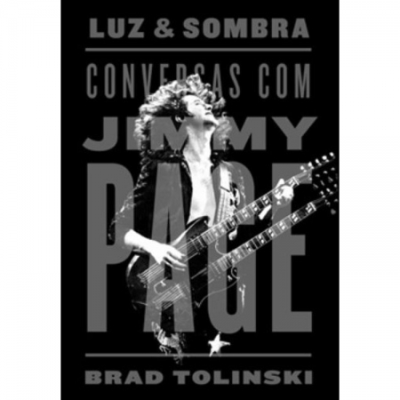 LUZ & SOMBRA - CONVERSAS COM JIMMY PAGE