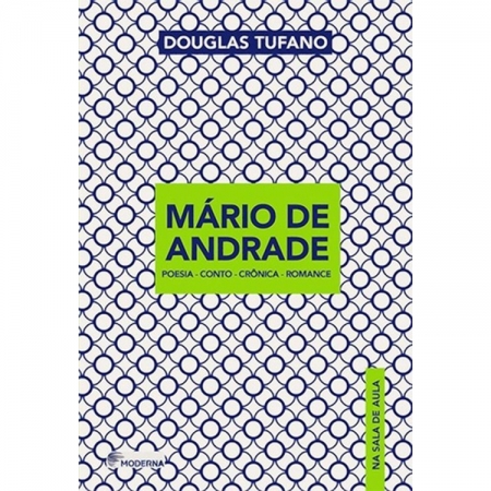 MARIO DE ANDRADE - POESIA - CONTO - CRÔNICA - ROMANCE